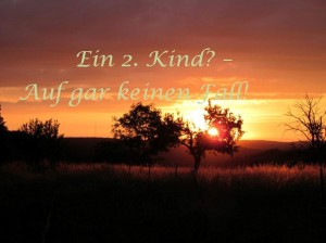 ein 2. Kind - Auf gar keinen Fall